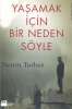 yaşamak için bir neden söyle / #309451