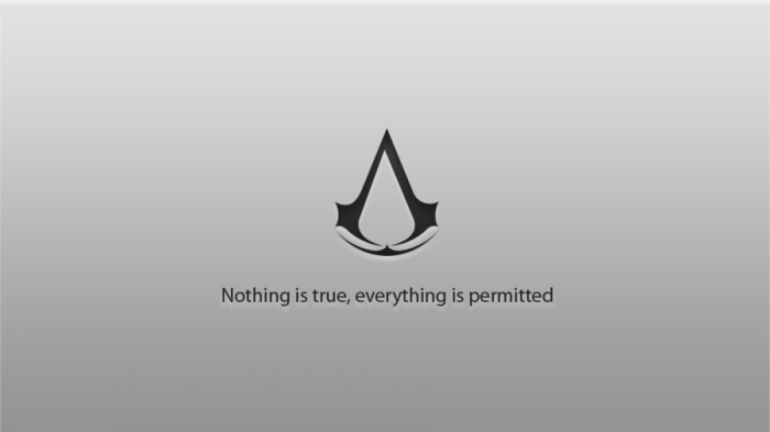 nothing is true everything is permitted - uludağ sözlük