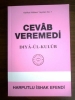 cevap a cevab diyen arlanmaz / #434629